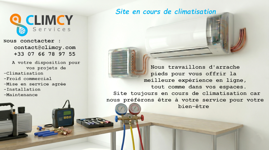 Site en construction de Climcy Services (Climatisation, Froid commercial, mise en service agrée Carrier, installation, maintenance)